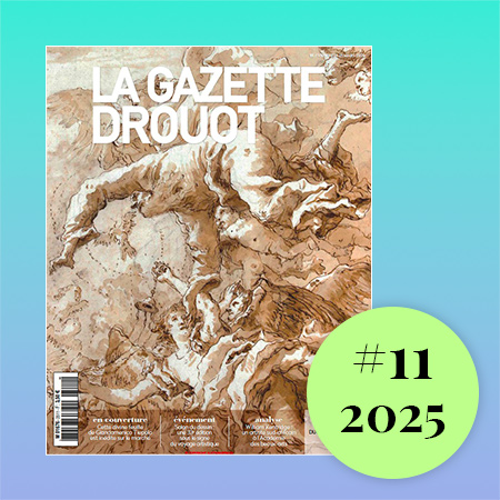 La Gazette Drouot 11 - 2025